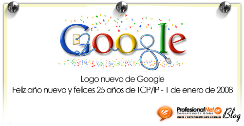 Nuevo logo de Google: Feliz año nuevo y felices 25 años de TCP/IP – 1 de enero de 2008