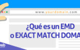 ¿Qué es un dominio EMD, dominio de coincidencia exacta y cómo puedes usar uno con seguridad?