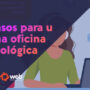 7 pasos para una oficina ambientalmente responsable