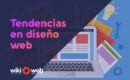 Tendencias de diseño web: evolución y cambios