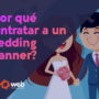 ¿Por qué contratar los servicios de un wedding planner?