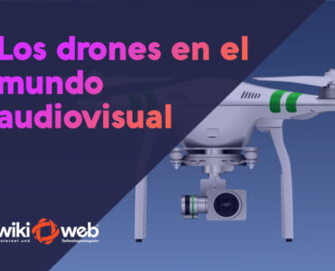Los drones en el mundo audiovisual
