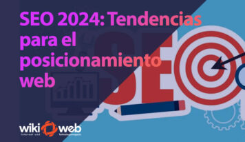 SEO 2024: tendencias para el posicionamiento web