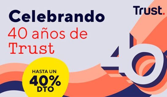 Trust celebra su 40 aniversario con descuentos del 40% en la plataforma Elevate