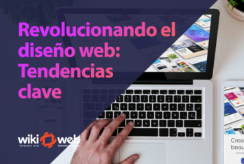 Revolucionando el diseño web: Tendencias clave