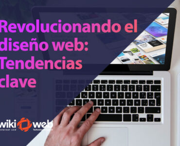 Revolucionando el diseño web: Tendencias clave