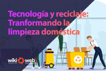 Tecnología y reciclaje: Transformando la limpieza doméstica