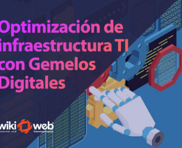 Optimización de infraestructuras TI con Gemelos Digitales