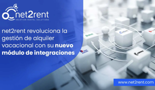 net2rent revoluciona la gestión de alquiler vacacional con su nuevo módulo de integraciones