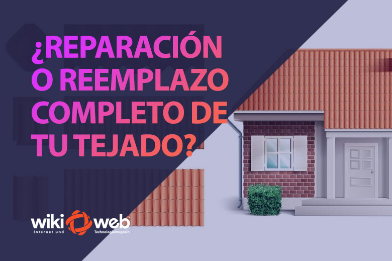 ¿Reparación o reemplazo completo de tu tejado?