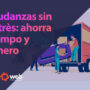 Mudanza sin estrés estrategias para ahorrar tiempo y dinero