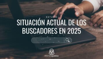 Radiografía de los buscadores en 2025: la IA crece pero Google sigue mandando, según Internet República