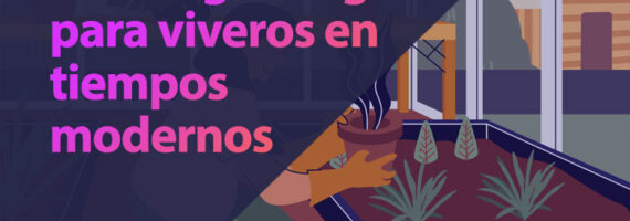 Estrategias digitales para viveros en tiempos modernos
