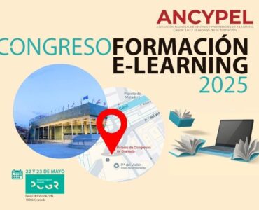 Granada acoge el Congreso Nacional de Formación y E-learning 2025: tecnología, empleo e inteligencia artificial al servicio de la educación