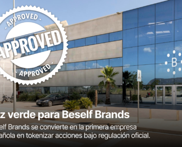 Luz verde para Beself Brands: la tokenización empresarial en España ya es una realidad