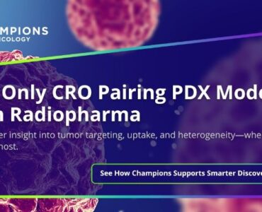Champions Oncology lanza una plataforma de servicios radiofarmacéuticos