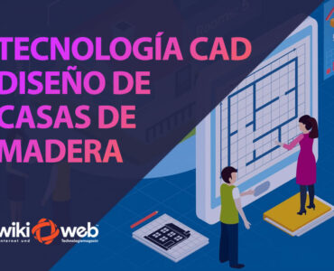 Tecnología CAD: el futuro del diseño de casas de madera