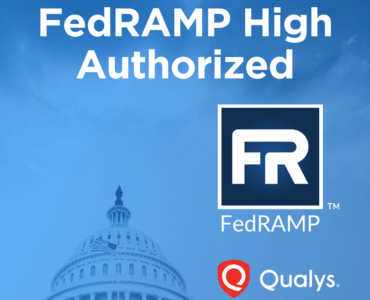 Qualys logra la autorización FedRAMP High para su plataforma de gestión de riesgos de ciberseguridad