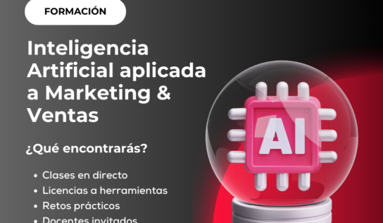 Cyberclick lanza el IA Expert Program, una formación práctica en IA aplicada a Marketing y Ventas