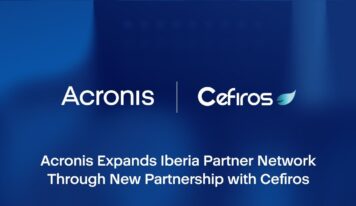 Acronis amplía su red de partners en Iberia con la incorporación de Cefiros