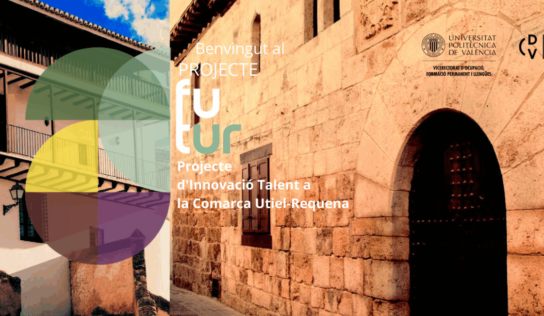 La UPV y la Diputació lanzan futUR para convertir Utiel-Requena en un polo de talento e innovación rural