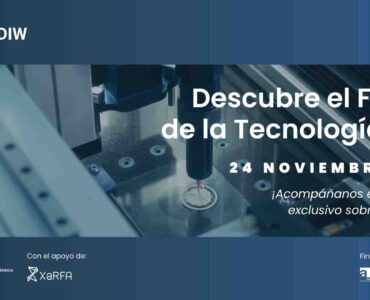 CIM UPC organiza su jornada de alto impacto ‘Descubre el futuro de la tecnología DIW’