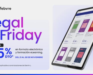Lefebvre lanza una nueva edición del Legal Friday con descuentos hasta del 25 % para profesionales jurídicos