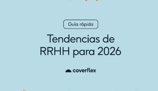 Hiperpersonalización, IA y bienestar: así serán los Recursos Humanos en 2026 según Coverflex