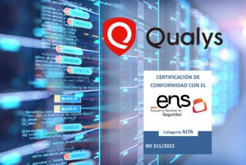 Qualys obtiene la certificación ENS Nivel Alto para su plataforma de gestión de ciberriesgos