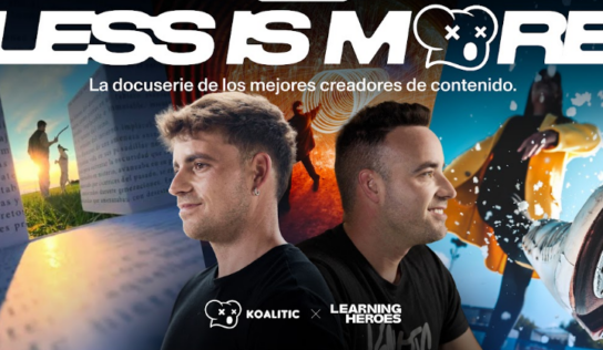 <div>Learning Heroes: la docuserie ‘Less is More’ revela el método creativo de Koalitic</div>