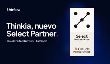Thinkia, nuevo Select partner del Claude Partner Network de Anthropic